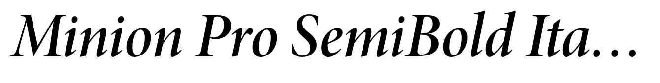 Minion Pro SemiBold Italic Display